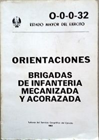 ORIENTACIONES BRIGADAS DE INFANTERIA MECANIZADA Y ACORAZADA