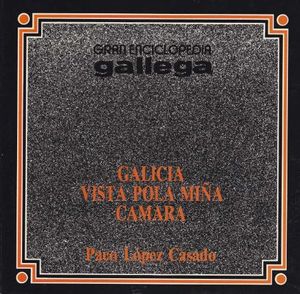 GALICIA VISTA POR LA MI�A C�MARA