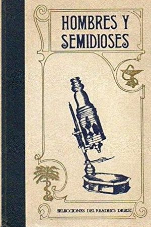 HOMBRES Y SEMIDIOSES