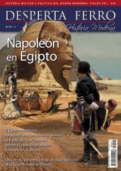 DESPERTA FERRO HISTORIA MODERNA 41 NAPOLEON EN EGIPTO