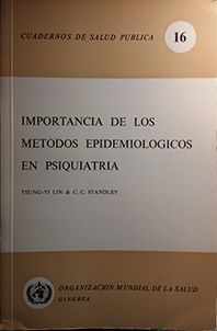 IMPORTANCIA DE LOS METODOS EPIDEMICOS EN PSIQUIATRIA