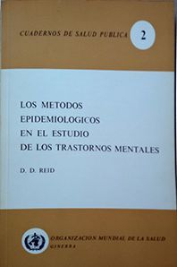 LOS METODOS EPIDEMIOLOGICOS EN EL ESTATUTO DE LOS TRASTORNOS MENTALES