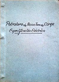 PETROLERO DE 8.000 TONS. DE CARGA