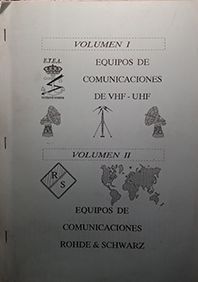 EQUIPOS DE COMUNICACION DE VHF - UHF VOL I Y II