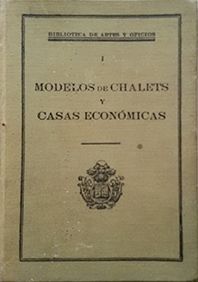 MODELOS DE CHALETS Y CASAS ECONOMICAS