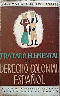 TRATADO ELEMENTAL DE DERECHO COLONIAL ESPAOL