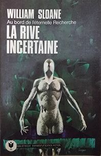 LA RIVE INCERTAINE