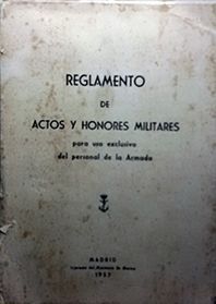 REGLAMENTOS DE ACTOS Y HONORES MILITARES