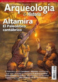 DESPERTA FERRO ARQUEOLOGA E HISTORIA 28: ALTAMIRA