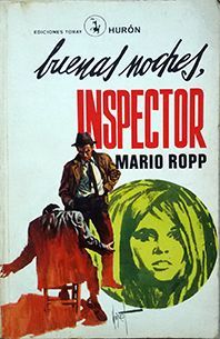 BUENAS NOCHES INSPECTOR