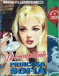 LA OMNIPOTENTE PRINCESA SOFIA