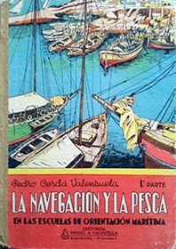 LA NAVEGACION Y LA PESCA -  1 PARTE