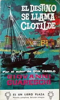 EL DESTINO SE LLAMA CLOTILDE