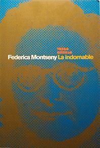 FEDERICA MONTSENY - LA INDOMABLE