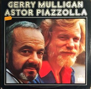 GERRY MULLIGAN ASTOR PIAZZOLLA (DISCO VINILO)