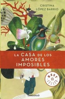 LA CASA DE LOS AMORES IMPOSIBLES