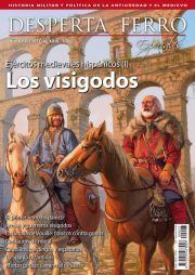 DESPERTA FERRO ESPECIALES XXIII: EJRCITOS MEDIEVALES HISPNICOS (I): LOS VISIGODOS