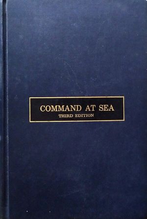 COMMAND AT SEA (THIRD EDITION)
