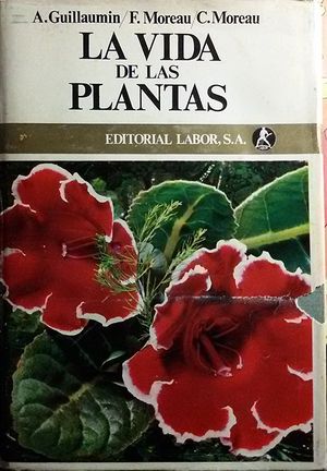 LA VIDA DE LAS PLANTAS