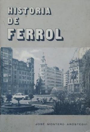 HISTORIA DE FERROL