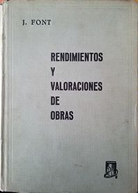 RENDIMIENTOS Y VALORACIONES DE OBRAS TOMO II