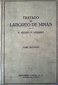 TRATADO DE LABOREO DE MINAS - TOMO SEGUNDO