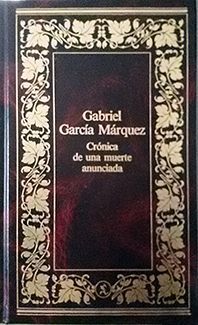 CRONICA DE UNA MUERTE ANUNCIADA