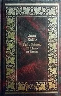 PEDRO PARAMO, EL LLANO EN LLAMAS