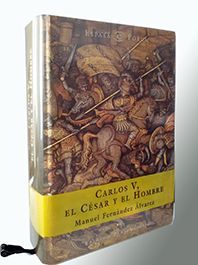 CARLOS V. EL CESAR Y EL HOMBRE