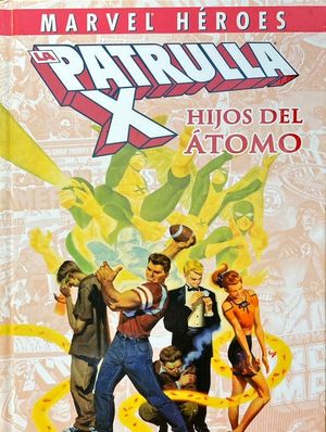 LA PATRULLA X, HIJOS DEL TOMO