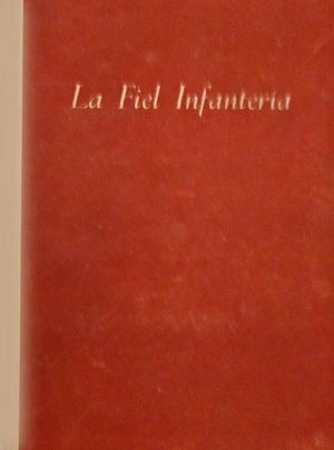 LA FIEL INFANTERIA