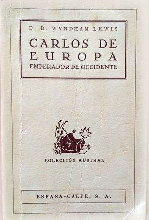 CARLOS DE EUROPA EMPERADOR DE OCCIDENTE