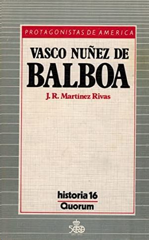 VASCO NUEZ DE BALBOA