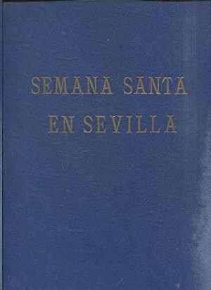 SEMANA SANTA EN SEVILLA