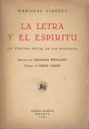 LA LETRA Y EL ESPRITU (LA FUNCIN SOCIAL DE LOS OFICIALES)