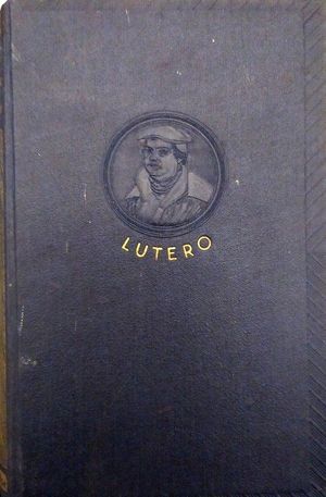 LUTERO - LA REVOLUCIN RELIGIOSA DEL SIGLO XVI