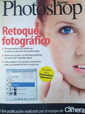 FOTOGRAF�A GU�AS PR�CTICAS - PHOTOSOP RETOQUE FOTOGR�FICO