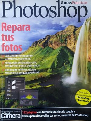 FOTOGRAFA GUAS PRCTICAS - PHOTOSOP REPARA TUS FOTOS