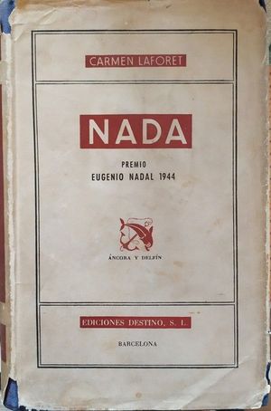 NADA - PREMIO EUGENIO NADAL 1944