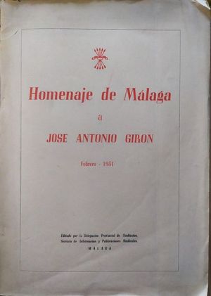 HOMENAJE DE MLAGA A JOS ANTONIO GIRN - FEBRERO DE 1951