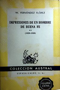 IMPRESIONES DE UN HOMBREDE BUENA FE