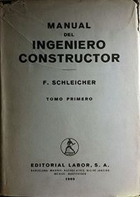 MANUAL DEL INGENIERO CONSTRUCTOR - TOMO I