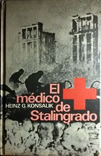 EL MEDICO DE STALINGRADO