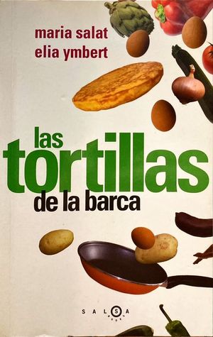 LAS TORTILLAS DE LA BARCA