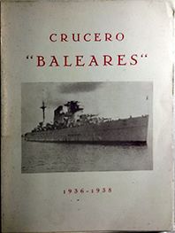 CRUCERO BALEARES 1936 - 1938