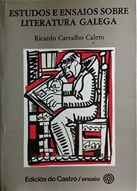 ESTUDOS E ENSAIOS SOBRE LITERATURA GALEGA