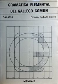 GRAMTICA ELEMENTAL DEL GALLEGO COMN