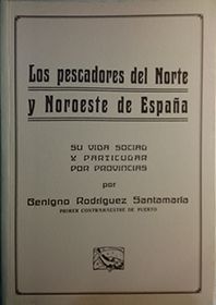 LOS PESCADORES DEL NORTE Y NOROESTE DE ESPAA