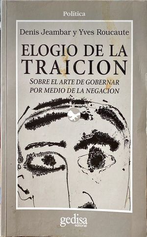 ELOGIO DE LA TRAICIÓN