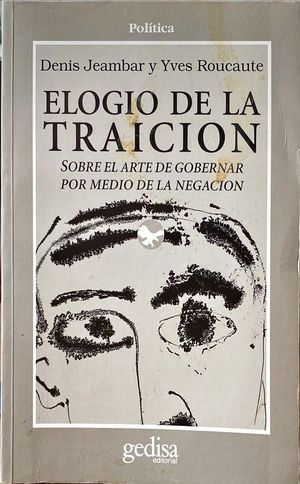 ELOGIO DE LA TRAICIN